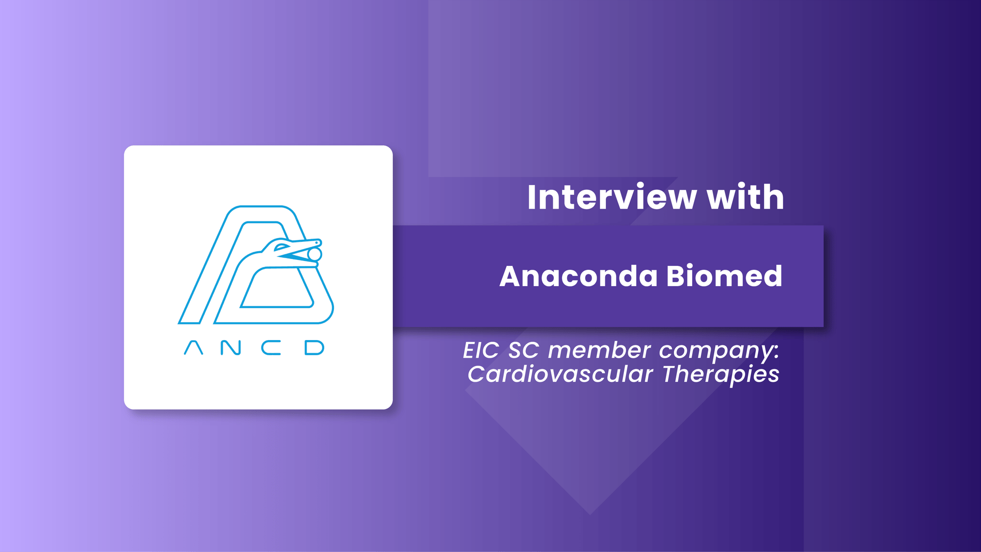 EIC SC_InterviewMemberCompany_ AnacondaBiomed_banner