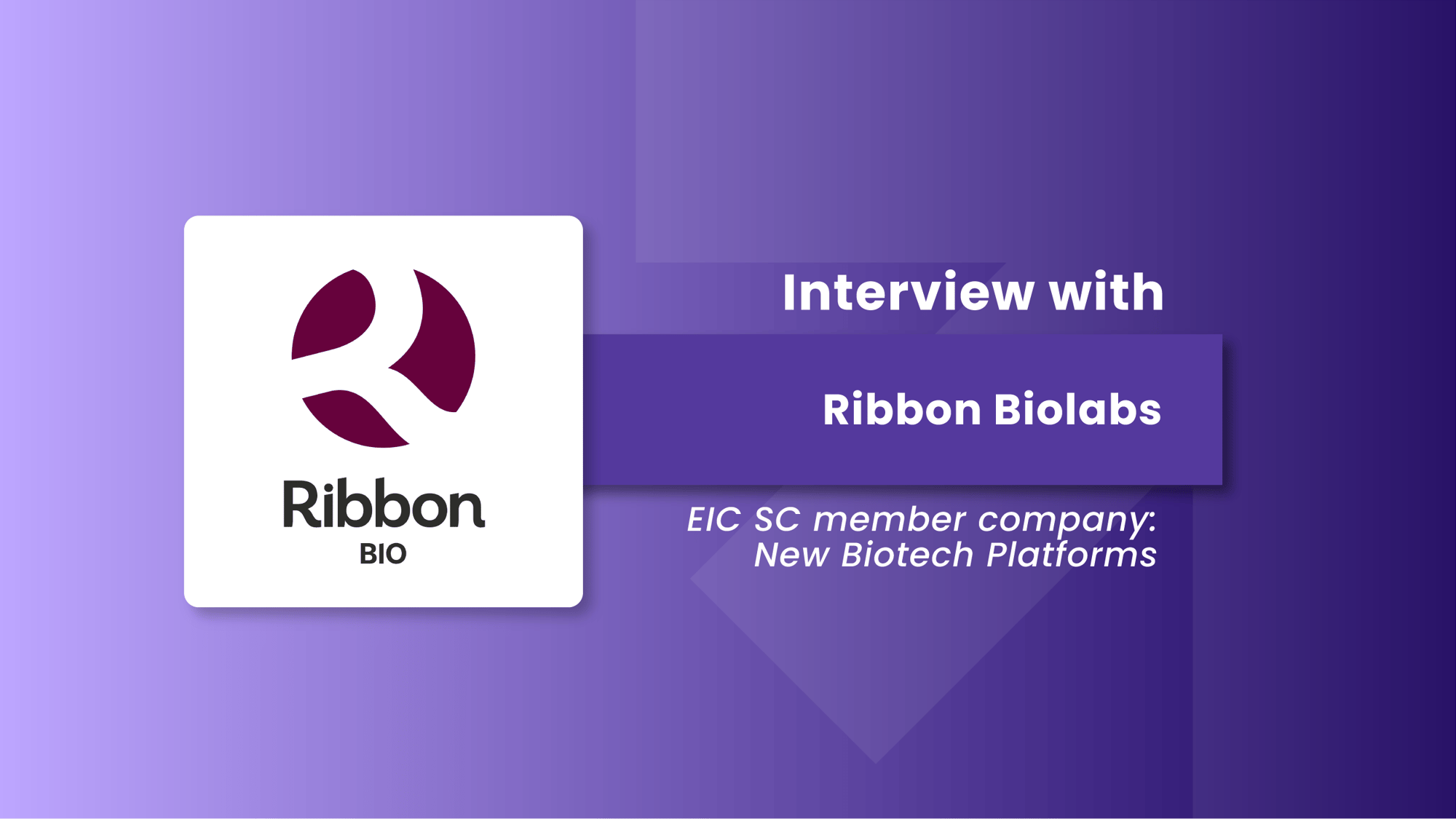 Ribbon Bio Interview