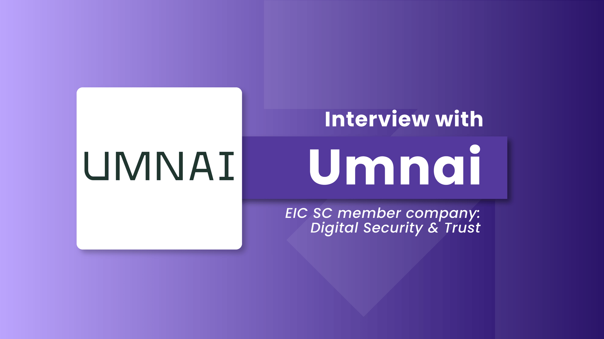 EIC SC_Umnai_interview