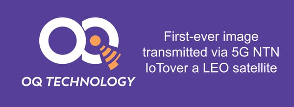 First-ever image transmitted via 5G NTN IoT over a LEO satellite: OQ Technology